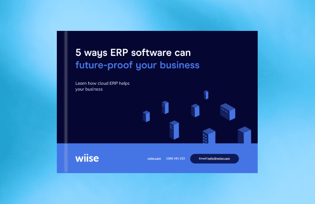 5 ways ERP software can future-proof your busines