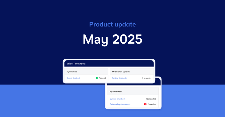 Wiise product update: May 2025
